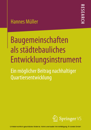 Baugemeinschaften als städtebauliches Entwicklungsinstrument