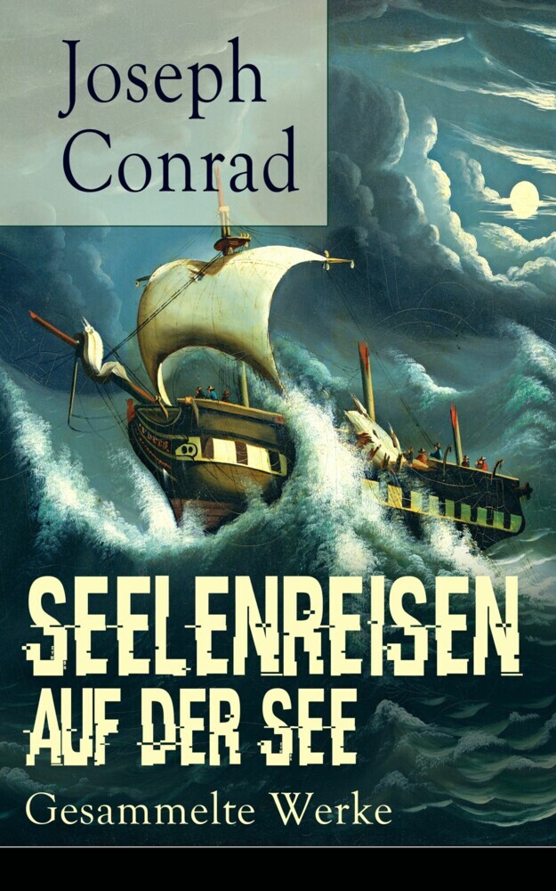 Seelenreisen auf der See: Gesammelte Werke main product photo