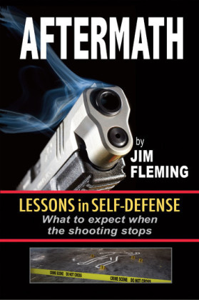 Aftermath: Lessons In Self-Defense