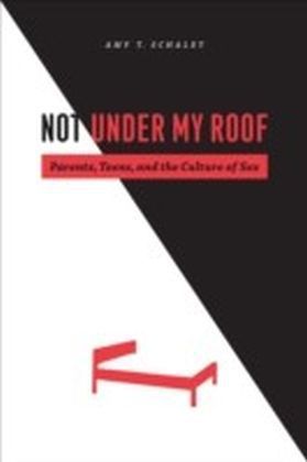 Not Under My Roof