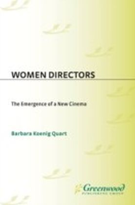Women Directors: The Emergence of a New Cinema