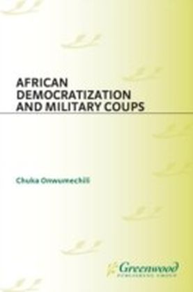 African Democratization and Military Coups