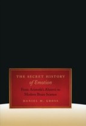 Secret History of Emotion