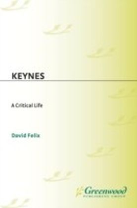 Keynes: A Critical Life