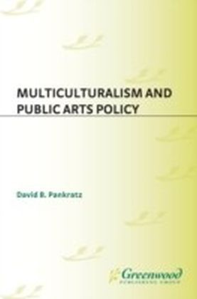Multiculturalism and Public Arts Policy
