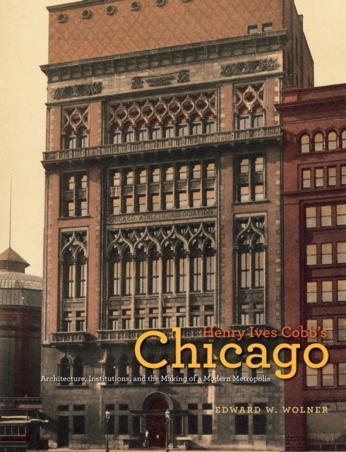 Henry Ives Cobb's Chicago main product photo