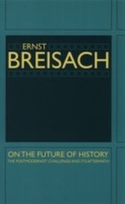 On the Future of History