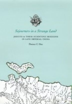 Sojourners in a Strange Land