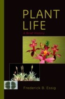 Plant Life: A Brief History