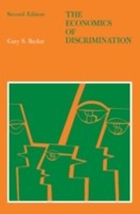 Economics of Discrimination