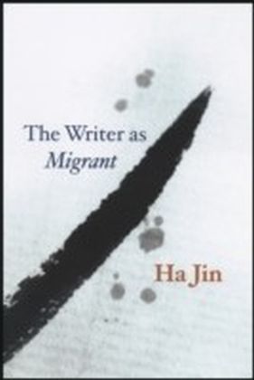 Writer as Migrant