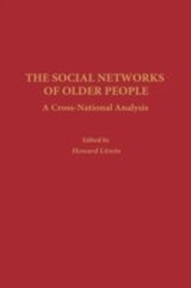 Social Networks of Older People: A Cross-National Analysis