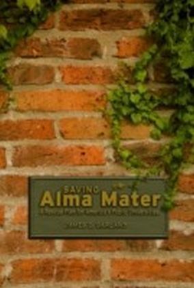 Saving Alma Mater