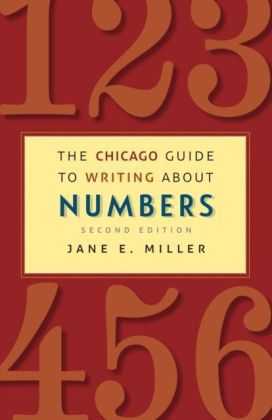 Chicago Guide to Writing about Numbers, Second Edition