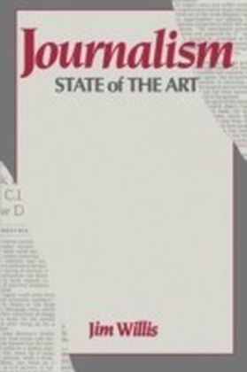 Journalism: State of the Art