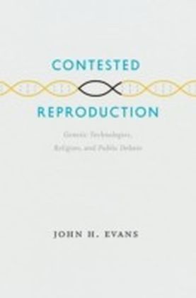 Contested Reproduction