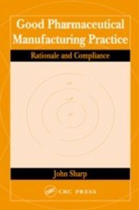 Good Pharmaceutical Manufacturing Practice