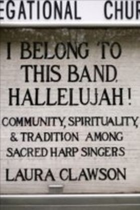 I Belong to This Band, Hallelujah!