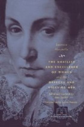 Nobility and Excellence of Women and the Defects and Vices of Men