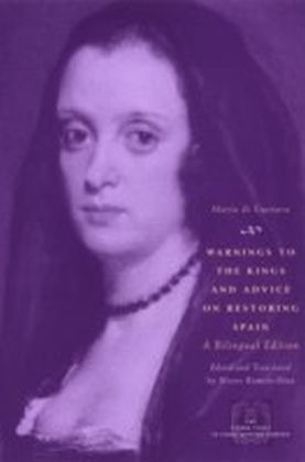 Warnings to the Kings and Advice on Restoring Spain