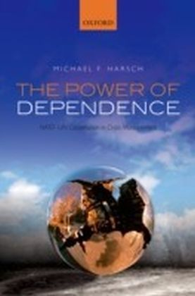 Power of Dependence: NATO-UN Cooperation in Crisis Management