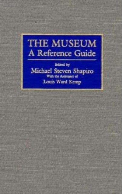 Museum: A Reference Guide main product photo
