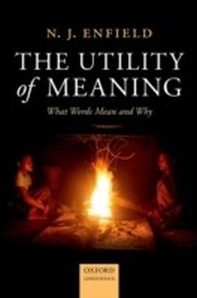 Utility of Meaning: What Words Mean and Why