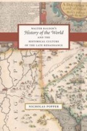 Walter Ralegh's "History of the World" and the Historical Culture of the Late Renaissance main product photo
