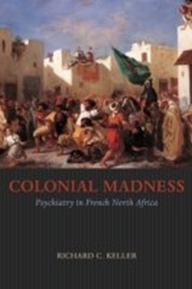 Colonial Madness