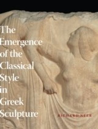 Emergence of the Classical Style in Greek Sculpture main product photo
