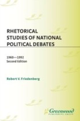 Rhetorical Studies of National Political Debates: 1960-1992
