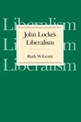 John Locke's Liberalism