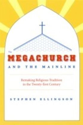 Megachurch and the Mainline main product photo
