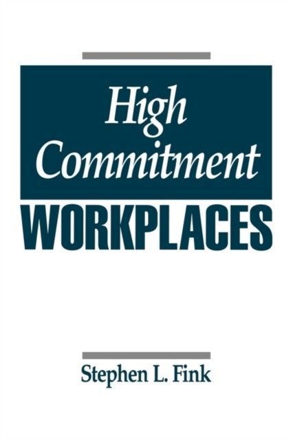 High Commitment Workplaces main product photo