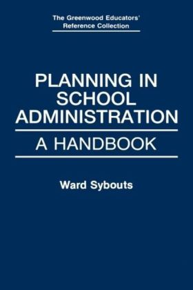 Planning in School Administration: A Handbook