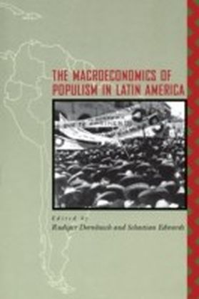 Macroeconomics of Populism in Latin America