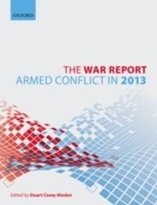 War Report: Armed Conflict in 2013
