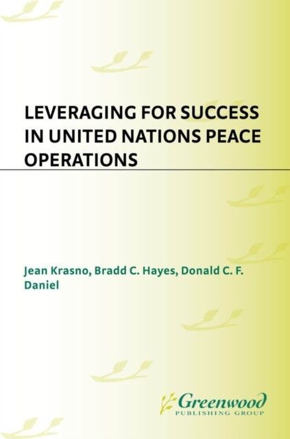 Leveraging for Success in United Nations Peace Operations main product photo