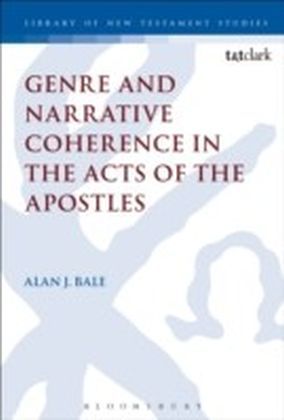 Genre and Narrative Coherence in the Acts of the Apostles main product photo