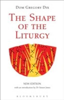 Shape of the Liturgy, New Edition