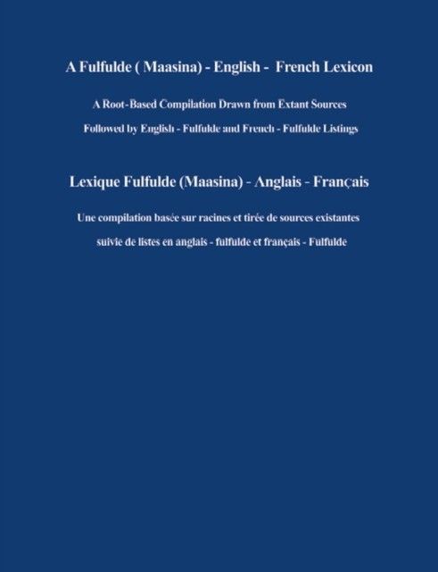 Fulfulde (Maasina) - English - French Lexicon main product photo