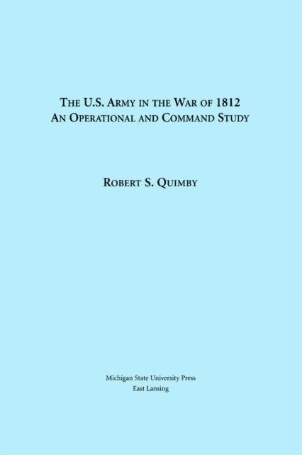 United States Army in the War of 1812 main product photo