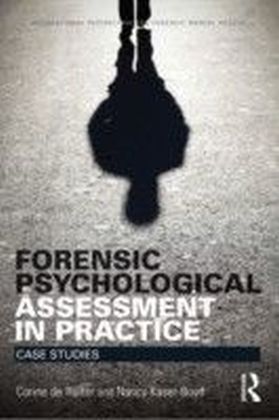 Forensic Psychological Assessment in Practice
