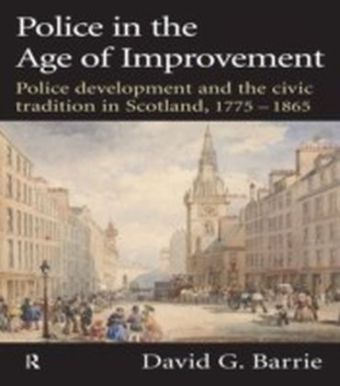 Police in the Age of Improvement
