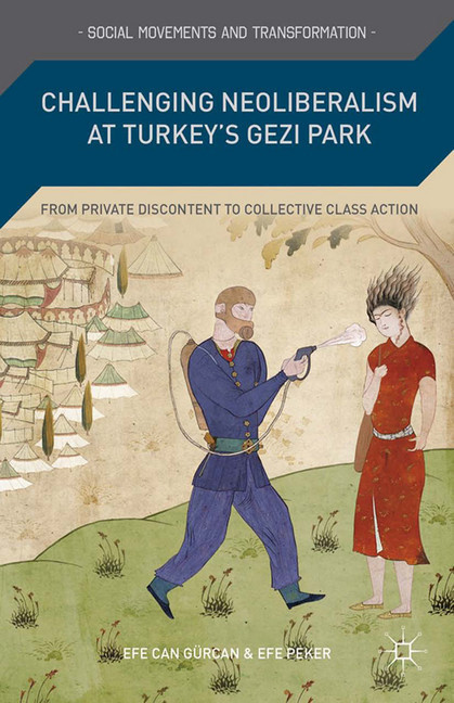 Challenging Neoliberalism at Turkey's Gezi Park main product photo