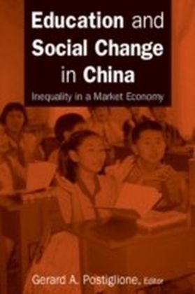 Education and Social Change in China: Inequality in a Market Economy