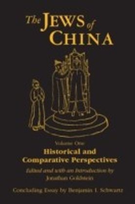 Jews of China: v. 1: Historical and Comparative Perspectives main product photo