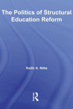 Politics of Structural Education Reform