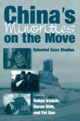 China's Minorities on the Move: Selected Case Studies