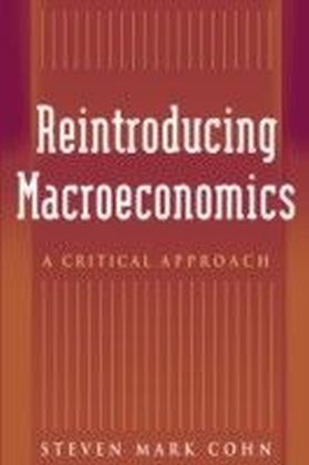 Reintroducing Macroeconomics: A Critical Approach main product photo